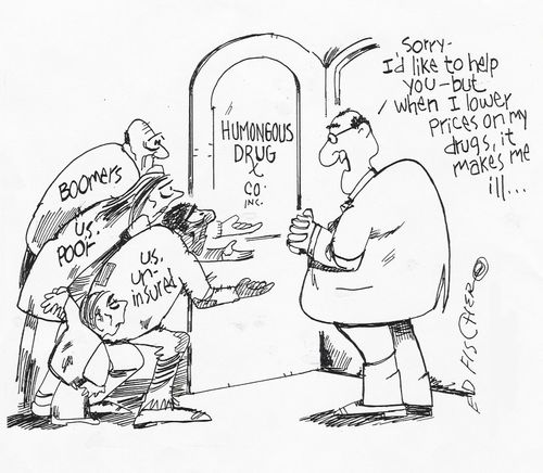 'Sorry - I'd like to help you - but when I lower prices on my drugs, it makes me ill...'