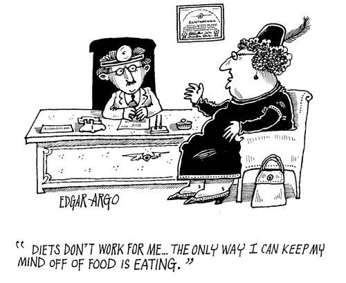 'Diets don't work for me...the only way I can keep my mind off food is eating.'