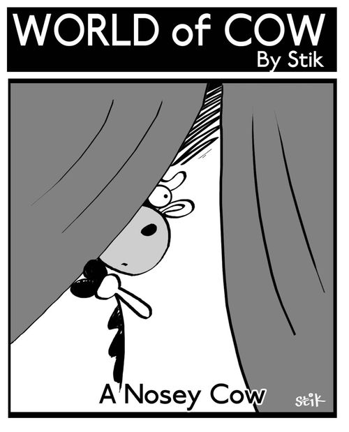 'A Nosey Cow'.