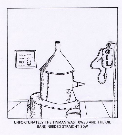 Unfortunately the tinman was 10W30 and the oil bank needed staight 30W