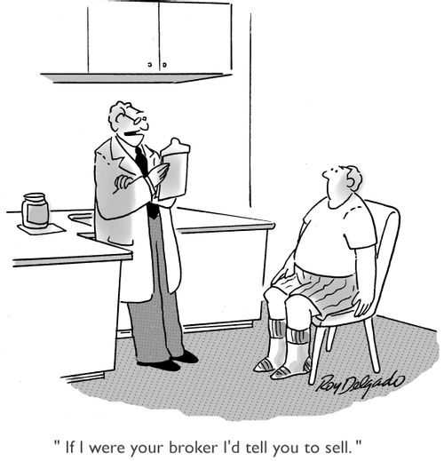 'If I were your broker, I'd tell you to sell.'