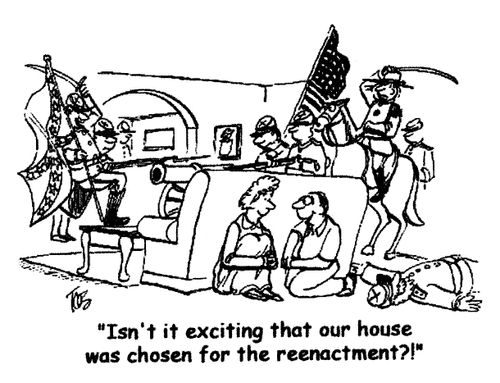 'Isn't it exciting that our house was chosen for the reenactment?!'