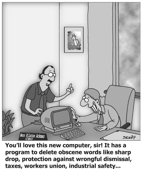'You'll love this new computer, sir! It has a program to delete obscene words like sharp drop...'