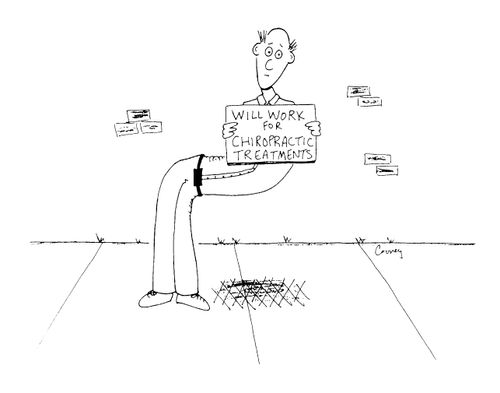 'Will work for chiropractic treatments'