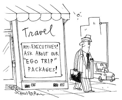 Att: Executives! Ask about our 'Ego trip' packages!