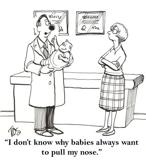 'I don't know why babies always want to pull my nose.'
