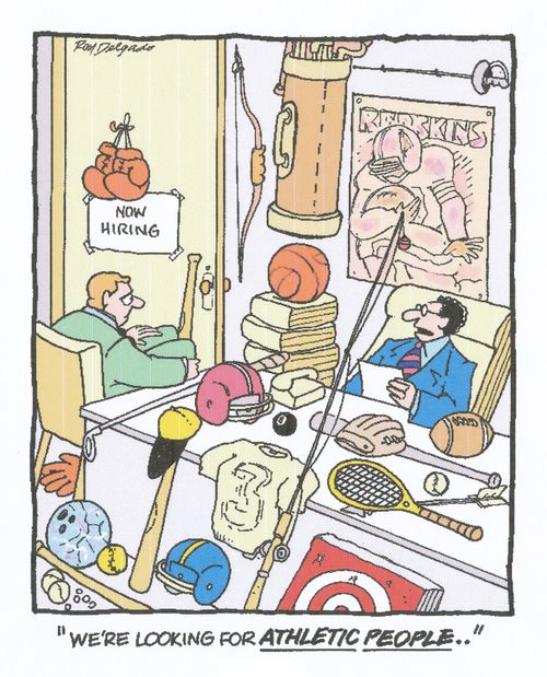 'We're looking for athletic people.'
