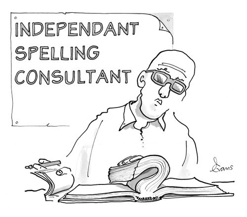 Independant Spelling Consultant.
