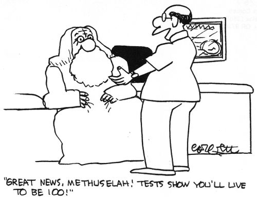 'Great news, Methuselah Tests show you'll live to be 100!'