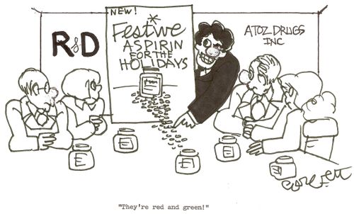 Festive aspirin for the holidays: 'They're red and green!'