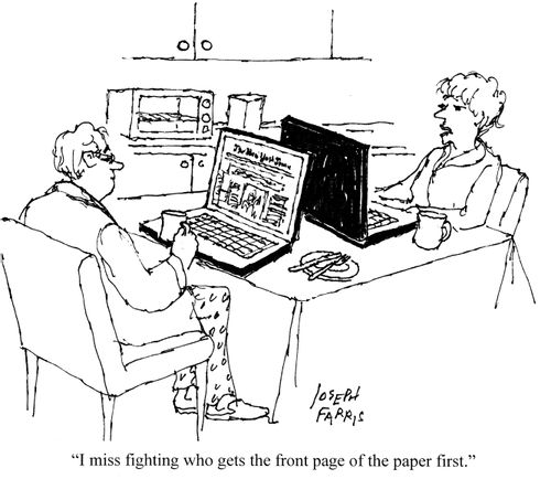 'I miss fighting who gets the front page of the paper first.'