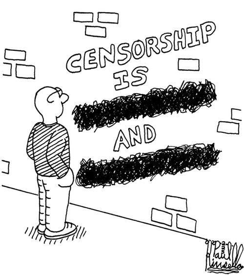 CENSORSHIP IS XXXXXXXXXXXX AND XXXXXXXXXXXXXX