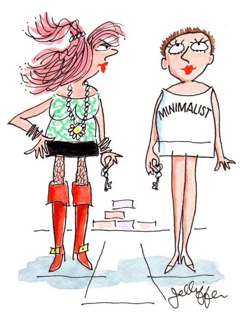 Minimalist fashion.