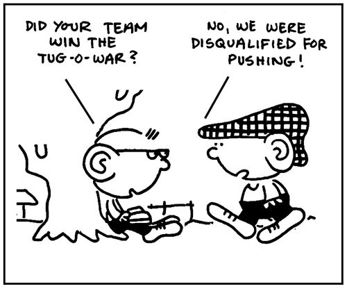 'Did your team win the tug-o-war?'