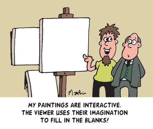 'My paintings are interactive. The viewer uses their imagination to fill in the blanks!'