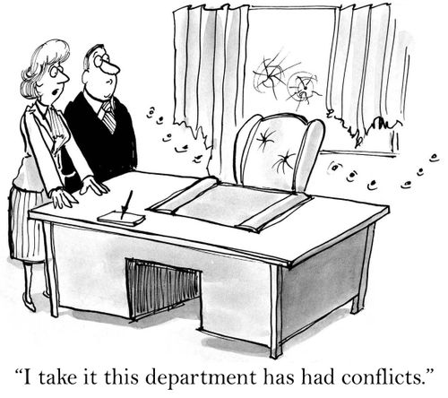 'I take it this department has had conflicts.'