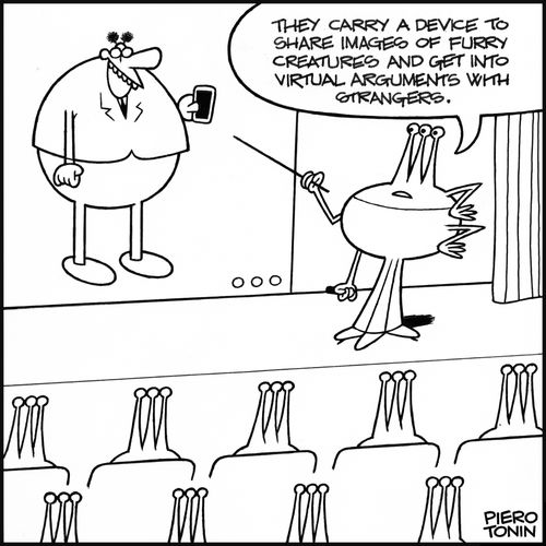 'They carry a device to share images of furry creatures and get into virtual arguments with strangers.'