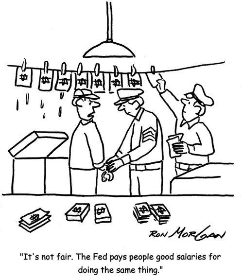 'It's not fair. The Fed pays people good salaries for doing the same thing.'