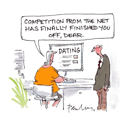 'Competition from the net has finally finished you off, dear.'