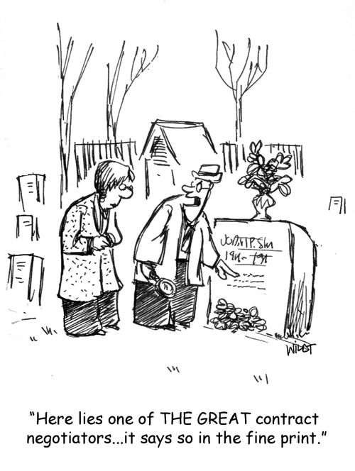 'Here lies one of THE GREAT contract negotiators...it says so in the fine print.'
