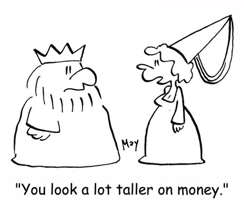 'You look a lot taller on money.'