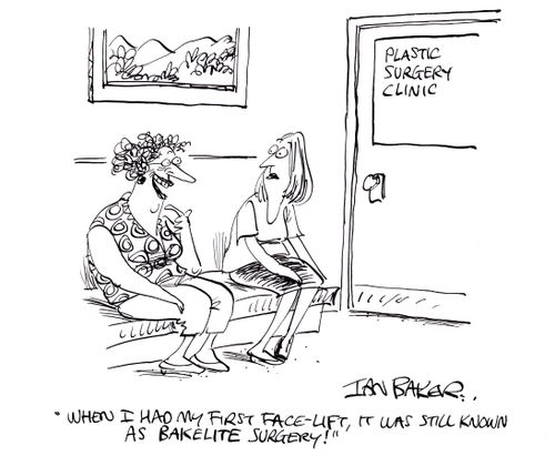 'When I had my first face-lift, it was still known as bakelite surgery!'