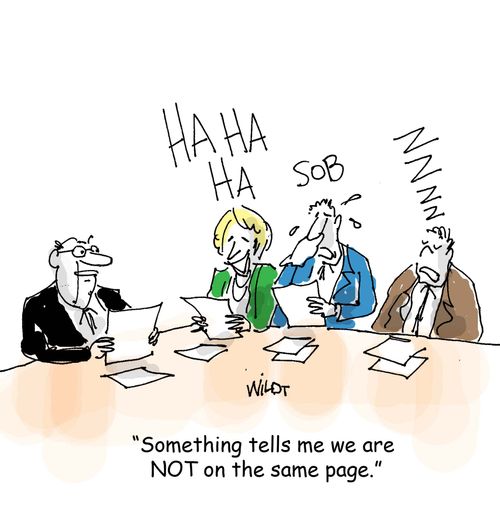 'Something tells me we are NOT on the same page.'