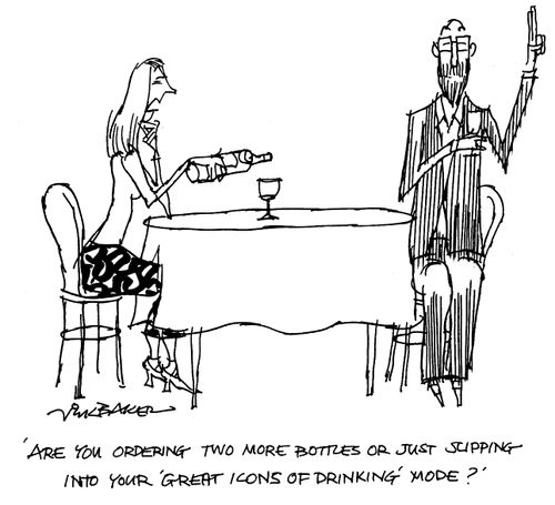 "Are you ordering two more bottles or just slipping into your 'great icons of drinking' mode?"