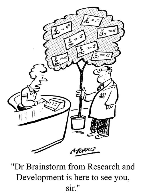"Dr.Brainstorm from R&D is here to see you, Sir"