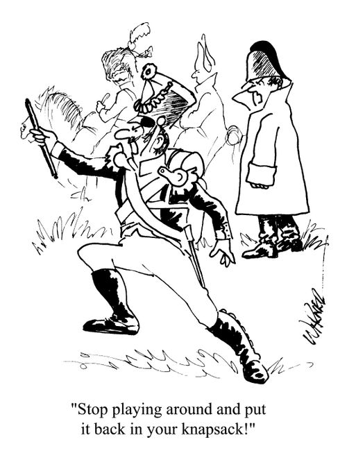 "Stop playing around and put it back in you knapsack"