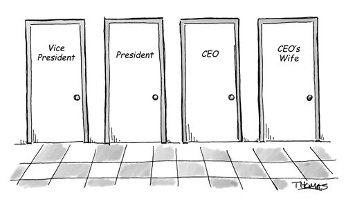 CEO's wife is the biggest boss of all.