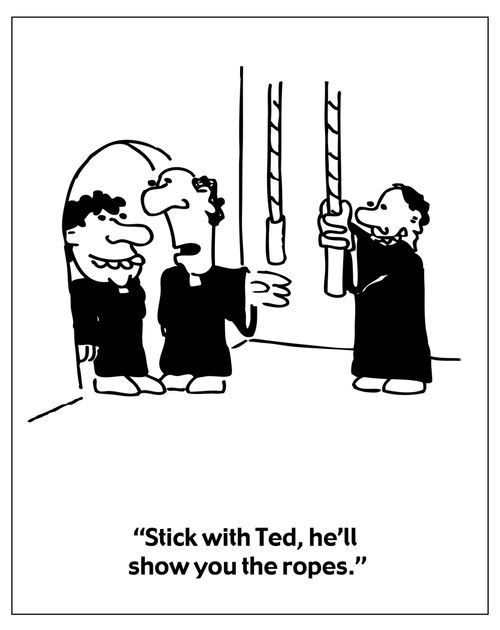 "Stick with Ted, he'll show you the ropes."