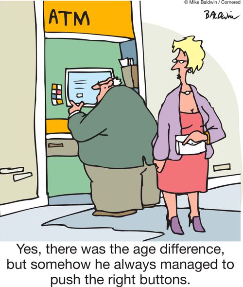 Yes, there was the age difference, but somehow he always managed to push the right buttons.