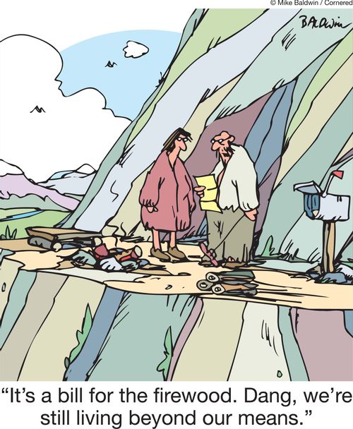 'It's a bill for the firewood. Dang, we're still living beyond our means.'