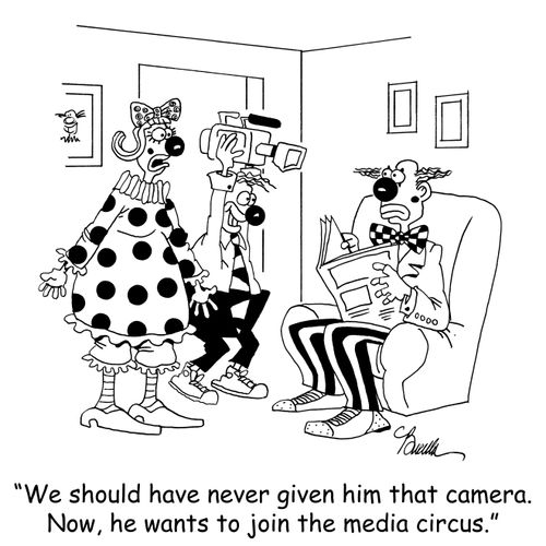 'We should have never given him that camera. Now, he wants to join the media circus.'