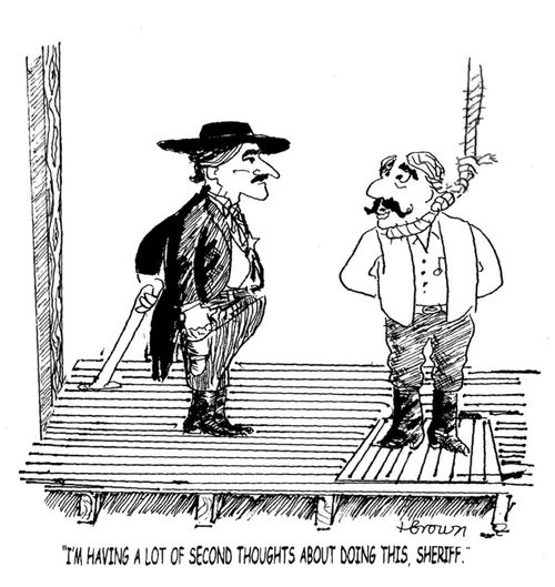 'I'm having a lot of second thoughts about doing this, Sheriff.'