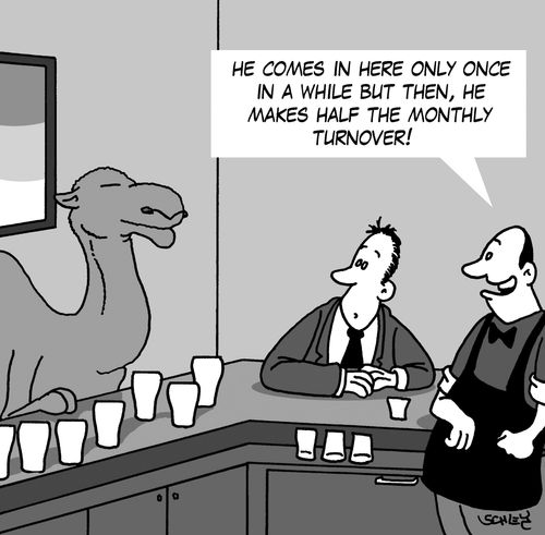 'He comes in here only once in a while but then, he makes half the monthly turnover'