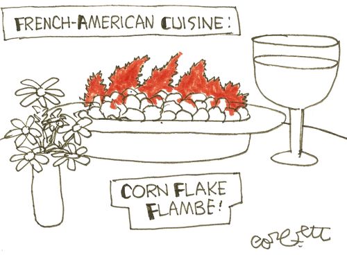 French-America Cuisine: Corn Flake Flambe!