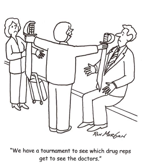 'We have a tournament to see which drug reps get to see the doctors.'