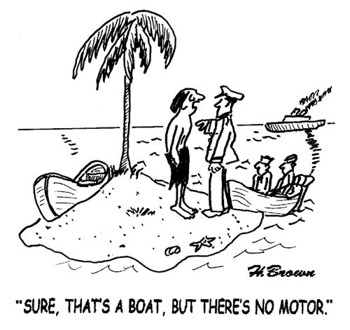 'Sure, that's a boat, but there's no motor.'
