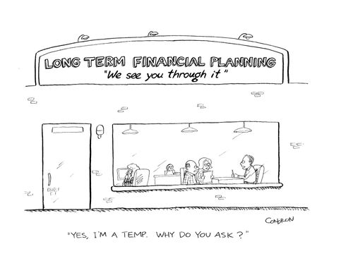 'Yes, I'm a temp.  Why do you ask?'