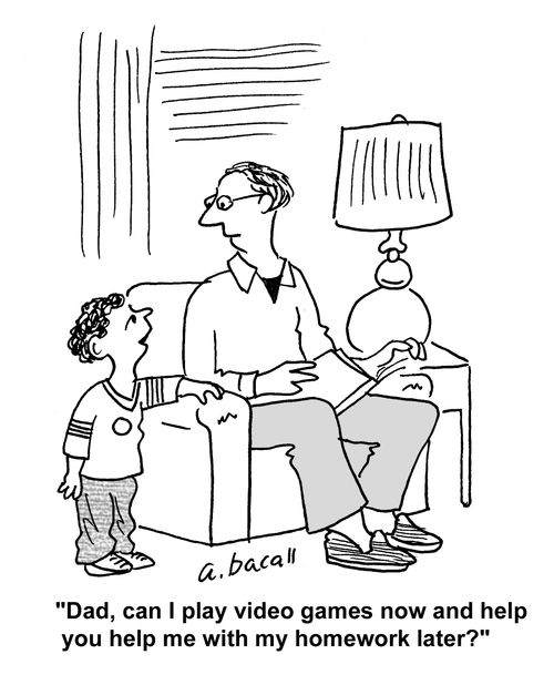 'Dad, can I play video games now and help you help me with my homework later?'
