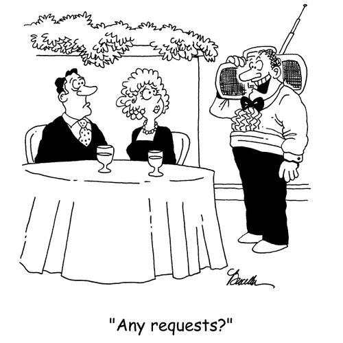 'Any requests'