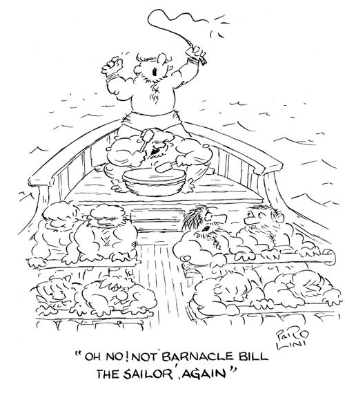 'Oh no! Not 'Barnacle Bill the Sailor', again.'