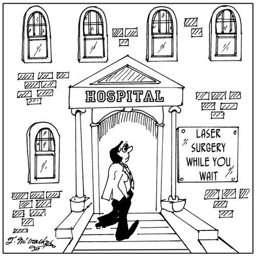 'Laser Surgery While You Wait.'