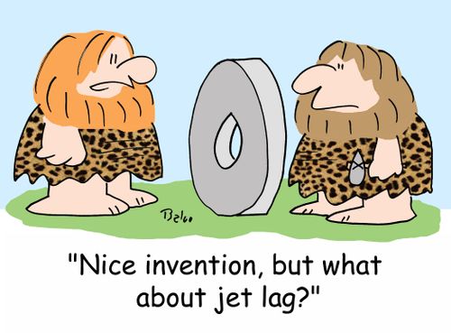 'Nice invention, but what about jet lag?'
