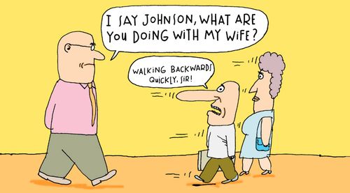 'I say Johnson, what are you doing with my wife?'