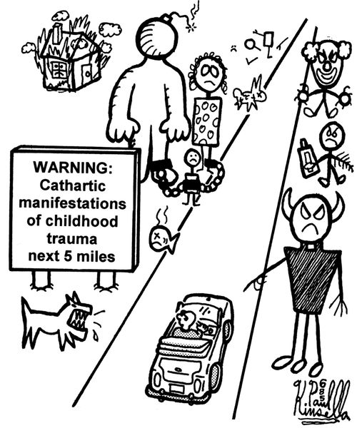 Warning: Cathartic manifestations of childhood trauma next 5 miles 