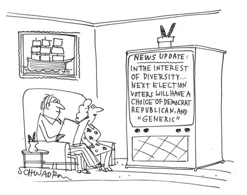 '...Next election voters will have a choice of democrat, republican and 'generic'.'