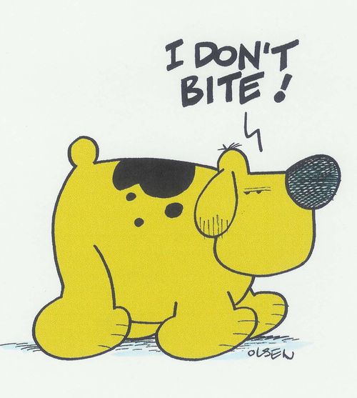 'I don't bite!'